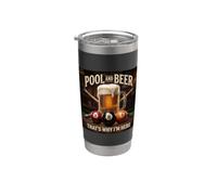 Funny 8-Ball Billiards Beer That's Why I'm Here Bicchiere termico in acciaio inox doppia parete