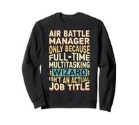 Funny Air Battle Manager Job Title Wizard Quote Felpa
