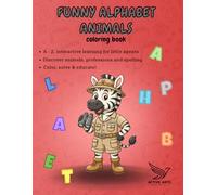 Funny Alphabet Animals coloring book: A-Z animal profession detective adventure with interactive mission files for kids