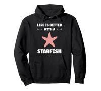 Funny Animal Ocean Life is Better with a Starfish Felpa con Cappuccio