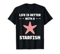 Funny Animal Ocean Life is Better with a Starfish Maglietta