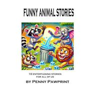 Funny Animal Stories: "Tails of Laughter: 10 Hilarious Animal Adventures"