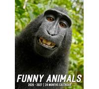 Funny Animals Calendar 2026 - 2027: From January 2026 To December 2027 Enjoy Peace Of Mind With Structured Planning