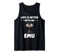 Funny Animals Emus Bird Quote Life is Better with an Emu Canotta
