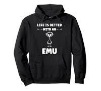 Funny Animals Emus Bird Quote Life is Better with an Emu Felpa con Cappuccio