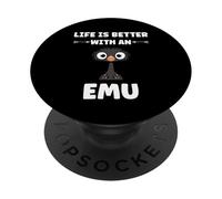 Funny animals Emus bird quote life is better with an emu PopSockets PopGrip Adesivo