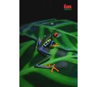 Funny Animals - Red Eyed Frog: Motivational and inspirational notebook for animal lovers with positive affirmations; a fun gift for friends, co-workers, bosses and employees