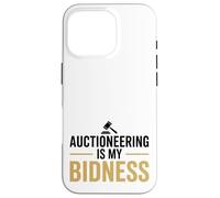 Funny Auctioneering è la mia offerta per banditori di offerte che chiama giochi di parole Custodia per iPhone 16 Pro