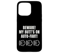 Funny Auto-Fart Humor Tee Novelty Christmas 2025 Gag Saying Custodia per iPhone 15 Pro Max