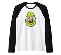 Funny Avocado Lover But First Avocado Maglia con Maniche Raglan