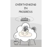 Funny Baa Notes: Overthinking in Progress: When your brain lags behind the chaos it just downloaded.