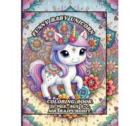 FUNNY BABY UNICORN COLORING BOOK.
