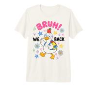 Funny Back To School Duck Bruh We Back First Day Kids Maglietta Premium