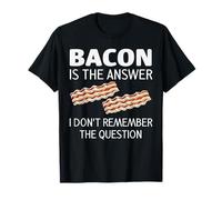 Funny Bacon è la Risposta Non conosco la Domanda Foodie Maglietta