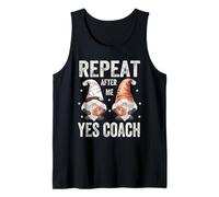 Funny Baseball Saying for Kids Coach Repeat After Me Yes Sir Canotta