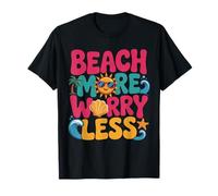 Funny Beach More Worry Less Summer Vacation Quote Maglietta