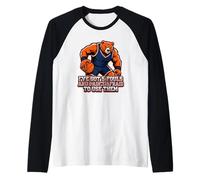 Funny Bear I've Got 5 Fouls And I Ain't Afraid To Use Them Maglia con Maniche Raglan