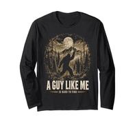 Funny Bigfoot A Guy Like Me Is Hard To Find Sasquatch Maglia a Manica