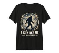 Funny Bigfoot A Guy Like Me Is Hard To Find Sasquatch Maglietta Premium