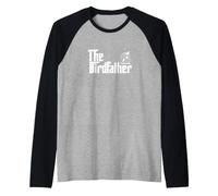 Funny Bird Owner Gift The Birdfather Maglia con Maniche Raglan