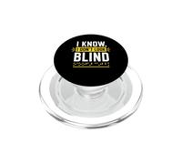Funny Blindness Awareness Braille I Know I Don't Look Blind PopSockets PopGrip per MagSafe