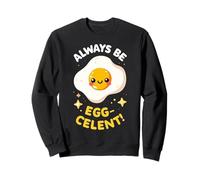 Funny Breakfast Foodies Egg Lovers Always Be Egg-celent Felpa