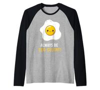 Funny Breakfast Foodies Egg Lovers Always Be Egg-celent Maglia con Maniche Raglan