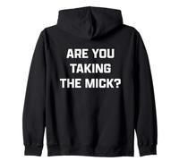Funny British Slang Are You Taking The Mick? Felpa con Cappuccio