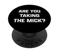 Funny British Slang Are you Taking The Mick? PopSockets PopGrip Adesivo