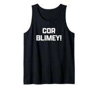 Funny British Slang Cor Blimey! Canotta