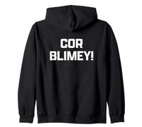 Funny British Slang Cor Blimey! Felpa con Cappuccio