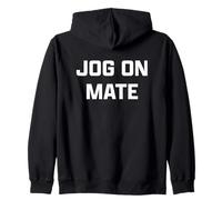 Funny British Slang Jog On Mate Felpa con Cappuccio