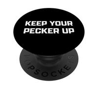 Funny British Slang Keep Your Pecker Up PopSockets PopGrip Adesivo