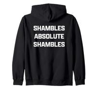 Funny British Slang Shambles Absolute Shambles Felpa con Cappuccio