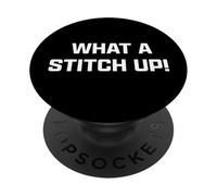 Funny British Slang What A Stitch Up PopSockets PopGrip Adesivo