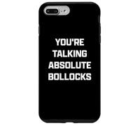 Funny British Slang You're Talking Absolute Bollocks Custodia per iPhone 7 Plus/8 Plus