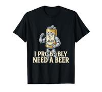 Funny Can Character Probabilmente Ho Bisogno di Una Birra Maglietta