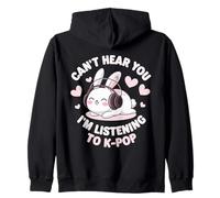 Funny Can't Hear You Ascoltare K-Pop Cute Bunny Fans Felpa con Cappuccio