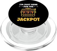Funny casino quote gamling I'm just here for jackpot PopSockets PopGrip per MagSafe