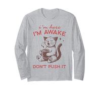 Funny Cat I'm Awake Don't Push It Coffee Maglia a Manica