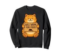 Funny Cat Kitten Will Work for Food Citazione Regalo Uomini Donne Ki Felpa