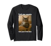 Funny Cat Meme Sarcastic Cat Boss Hilarious Cat Humor Maglia a Manica