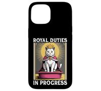Funny Cat Royal Doveri In Progress Lettiera per gatti Custodia per iPhone 15