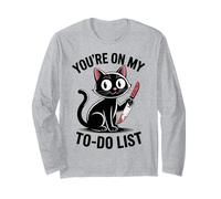Funny Cat You're On My To-Do List Amante dei gatti Maglia a Manica
