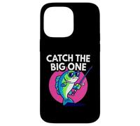 Funny Catch The Big One Fishing Fish Custodia per iPhone 14 Pro Max