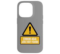 Funny Caution Error 404 Computer Joke Costume Non Trovato Custodia per iPhone 14 Pro