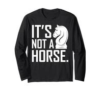 Funny Chess Its Not A Horse Knight Funny Chess Lover Player Maglia a Manica