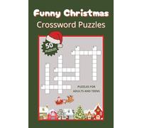 Funny Christmas Crossword Puzzles: Crossword Puzzles with Easy to Read Print about Christmas. Gift for Vacations, Holidays and Relaxation