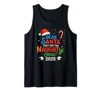 Funny Christmas Humor Dear Santa They Are The Naughty Ones Canotta
