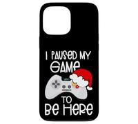 Funny Christmas Quotes I Paused My Game to Be Here Graphic Custodia per iPhone 13 Pro Max